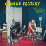 Spins: Credence Clearwater Revival • Cosmos Factory