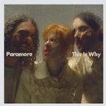 Spins: Paramore • This Is Why