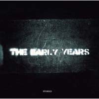 The Early Years Reviewed